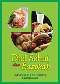 Taufiqurrohman — Diet Sehat dan Barokah