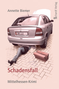 Annette Biemer [Biemer, Annette] — Schadensfall