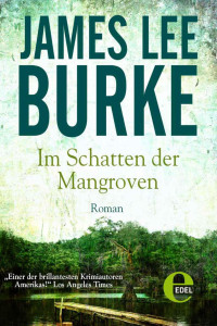 Burke, James Lee — Im Schatten der Mangroven