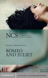 William Shakespeare — Romeo and Juliet (The New Cambridge Shakespeare)