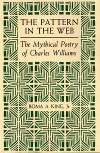 Roma Alvah King, Kent State University Press — The Pattern in the Web