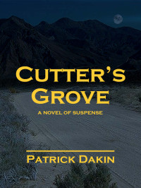 Patrick Dakin — CUTTER'S GROVE