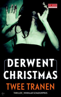 Derwent Christmas — Twee Tranen