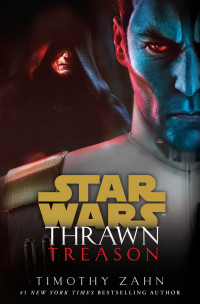 Zahn, Timothy — Thrawn 03 - Treason