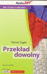 Hanna Cygler — Przekład dowolny