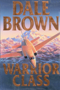 Dale Brown — Warrior Class