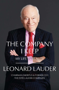 Leonard A. Lauder — The Company I Keep