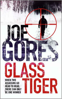 Joe Gores — Glass Tiger