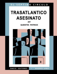 Quentin Patrick — Trasatlántico «Asesinato»