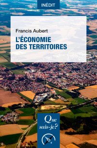 Francis Aubert — L'économie des territoires