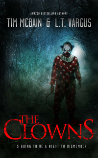 Tim McBain & L.T. Vargus — The Clowns