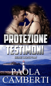 Paola Camberti [Camberti, Paola] — Protezione Testimoni