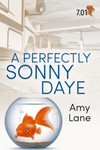 Amy Lane — A Perfectly Sonny Daye: A Fish Out of Water Short Story