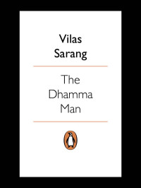 Sarang, Vilas — The Dhamma Man