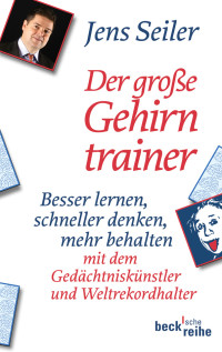 Jens Seiler; — Der groe Gehirntrainer