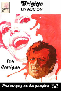 Lou Carrigan — Poderosos en la sombra