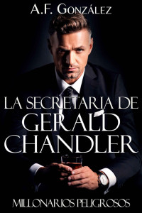 A. F. González — La Secretaria de Gerald Chandler