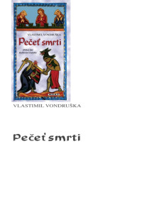 2009 — 12 Pečeť smrti