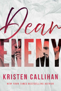 Kristen Callihan — Dear Enemy
