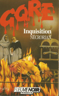 Nécrorian, Charles — Iinquisition
