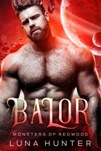 Luna Hunter — Balor (Monsters of Redwood Book 1)