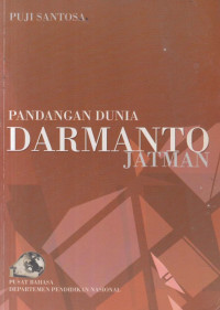 Puji Santosa — Pandangan Dunia Darmanto Jatman