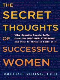 Valerie Young — The Secret Thoughts of Successful Women