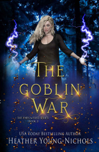 Heather Young-Nichols — The Goblin War