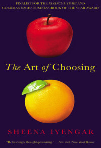 Sheena Iyengar — The Art of Choosing