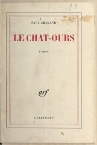 Paul Chaland — Le chat-ours