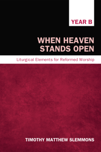 Timothy Matthew Slemmons; — When Heaven Stands Open