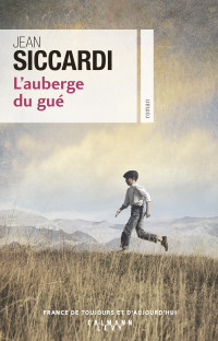 Jean Siccardi — L'Auberge du gué