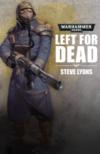 Steve Lyons — Left for Dead