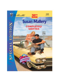Susan Mallory — Completely Smitten