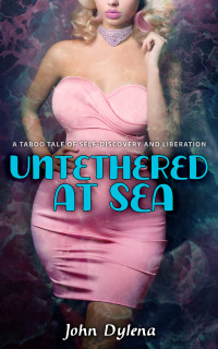 Dylena, John — Untethered At Sea