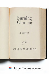 William Gibson — Burning Chrome