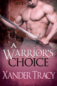 Xander Tracy — A Warrior's Choice (MM)
