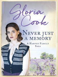 Gloria Cook — Never Just a Memory