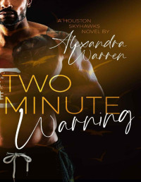 Alexandra Warren — Two Minute Warning