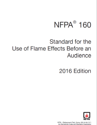 NFPA — NFPA 160 (2016) Standard for the Use of Flame Effects Before an Audience