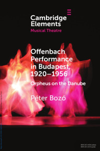 Péter Bozó — Offenbach Performance in Budapest, 1920‒1956