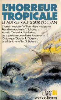 Grenier, Christian — Anthologie - 1983 - L'horreur tropicale (et autres récits sur l'océan)