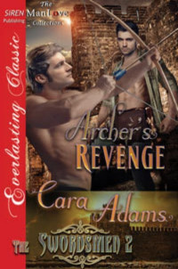 Cara Adams [Adams, Cara] — Archer's Revenge