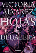 Victoria Álvarez — Hojas de dedalera
