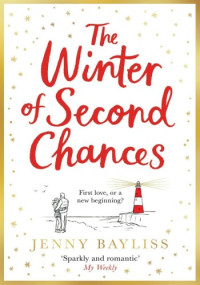 Jennifer Bayliss-Jennings — The Winter of Second Chances