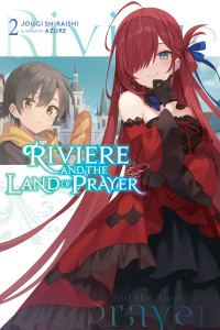 Jougi Shiraishi and Azure — Riviere and the Land of Prayer, Vol. 2