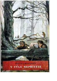 Neznámy autor — KOD 006 - MEDVEDĚV, Dmitrij Nikolajevic, - V týlu nepřítele