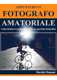 Davide Osmani — Appunti di un fotografo amatoriale