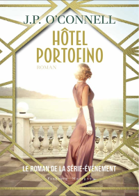 J.P. O'Connell — Hôtel Portofino