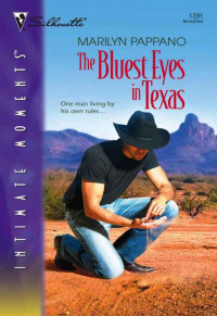 Marilyn Pappano — The Bluest Eyes in Texas